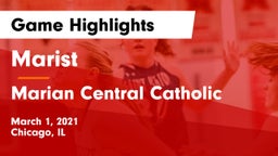 Marist  vs Marian Central Catholic  Game Highlights - March 1, 2021
