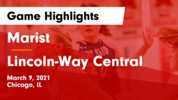 Marist  vs Lincoln-Way Central  Game Highlights - March 9, 2021