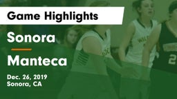 Sonora  vs Manteca  Game Highlights - Dec. 26, 2019