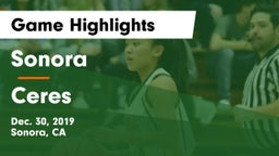 Sonora  vs Ceres  Game Highlights - Dec. 30, 2019