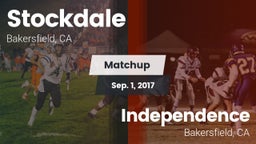 Matchup: Stockdale High vs. Independence  2017