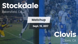 Matchup: Stockdale High vs. Clovis  2017