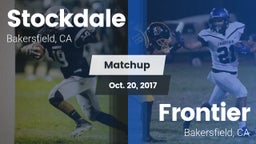 Matchup: Stockdale High vs. Frontier  2017