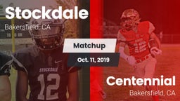Matchup: Stockdale High vs. Centennial  2019