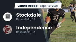 Recap: Stockdale  vs. Independence  2021