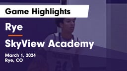 Rye  vs SkyView Academy  Game Highlights - March 1, 2024