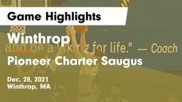 Winthrop   vs Pioneer Charter Saugus Game Highlights - Dec. 28, 2021