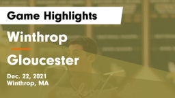 Winthrop   vs Gloucester  Game Highlights - Dec. 22, 2021