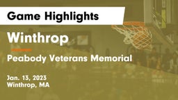 Winthrop   vs Peabody Veterans Memorial  Game Highlights - Jan. 13, 2023