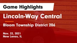 Lincoln-Way Central  vs Bloom Township  District 206 Game Highlights - Nov. 22, 2021
