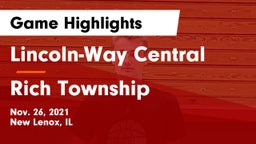 Lincoln-Way Central  vs Rich Township  Game Highlights - Nov. 26, 2021