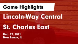 Lincoln-Way Central  vs St. Charles East  Game Highlights - Dec. 29, 2021