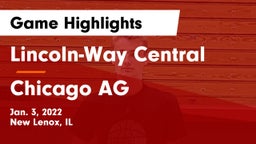Lincoln-Way Central  vs Chicago AG Game Highlights - Jan. 3, 2022