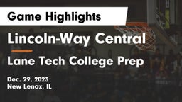 Lincoln-Way Central  vs Lane Tech College Prep Game Highlights - Dec. 29, 2023