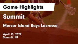 Summit  vs Mercer Island Boys Lacrosse Game Highlights - April 13, 2024