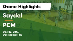 Saydel  vs PCM  Game Highlights - Dec 02, 2016