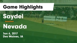 Saydel  vs Nevada  Game Highlights - Jan 6, 2017