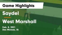 Saydel  vs West Marshall  Game Highlights - Feb. 8, 2021