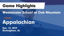 Westminster School at Oak Mountain  vs Appalachian  Game Highlights - Dec. 13, 2019