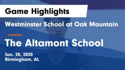 Westminster School at Oak Mountain  vs The Altamont School Game Highlights - Jan. 20, 2020