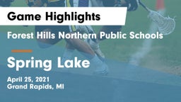 Forest Hills Northern Public Schools vs Spring Lake  Game Highlights - April 25, 2021