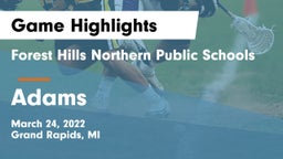 Forest Hills Northern Public Schools vs Adams  Game Highlights - March 24, 2022