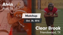 Matchup: Alvin  vs. Clear Brook  2016