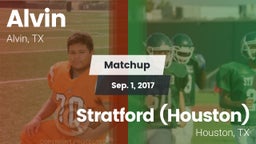 Matchup: Alvin  vs. Stratford  (Houston) 2017