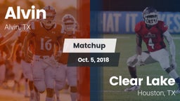 Matchup: Alvin  vs. Clear Lake  2018