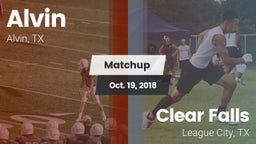 Matchup: Alvin  vs. Clear Falls  2018