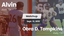 Matchup: Alvin  vs. Obra D. Tompkins  2019