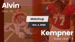 Matchup: Alvin  vs. Kempner  2020