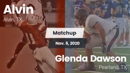 Matchup: Alvin  vs. Glenda Dawson  2020