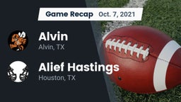 Recap: Alvin  vs. Alief Hastings  2021