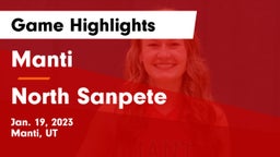 Manti  vs North Sanpete Game Highlights - Jan. 19, 2023