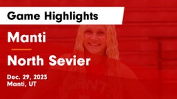 Manti  vs North Sevier  Game Highlights - Dec. 29, 2023