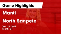 Manti  vs North Sanpete  Game Highlights - Jan. 11, 2024