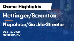 Hettinger/Scranton  vs Napoleon/Gackle-Streeter  Game Highlights - Dec. 10, 2022