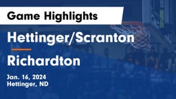 Hettinger/Scranton  vs Richardton Game Highlights - Jan. 16, 2024