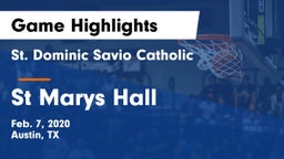 St. Dominic Savio Catholic  vs St Marys Hall Game Highlights - Feb. 7, 2020