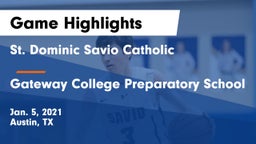St. Dominic Savio Catholic  vs Gateway College Preparatory School Game Highlights - Jan. 5, 2021