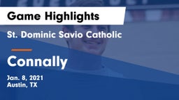 St. Dominic Savio Catholic  vs Connally  Game Highlights - Jan. 8, 2021