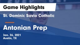 St. Dominic Savio Catholic  vs Antonian Prep  Game Highlights - Jan. 26, 2021