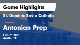St. Dominic Savio Catholic  vs Antonian Prep  Game Highlights - Feb. 9, 2021
