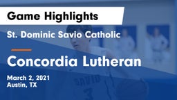 St. Dominic Savio Catholic  vs Concordia Lutheran  Game Highlights - March 2, 2021