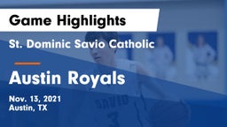 St. Dominic Savio Catholic  vs Austin Royals Game Highlights - Nov. 13, 2021