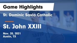 St. Dominic Savio Catholic  vs St. John XXIII  Game Highlights - Nov. 20, 2021