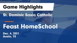St. Dominic Savio Catholic  vs Feast HomeSchool  Game Highlights - Dec. 4, 2021