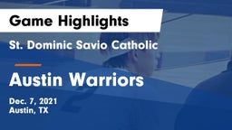 St. Dominic Savio Catholic  vs Austin Warriors Game Highlights - Dec. 7, 2021