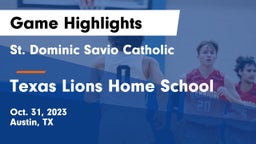 St. Dominic Savio Catholic  vs Texas Lions Home School Game Highlights - Oct. 31, 2023
